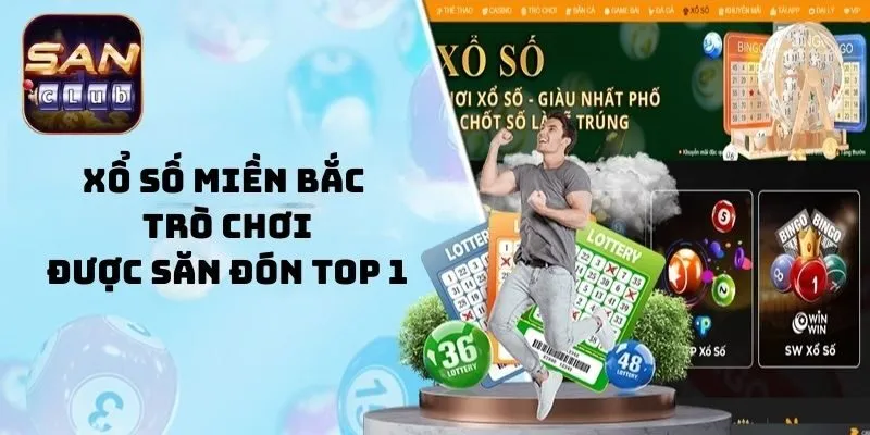Xổ Số Miền Bắc - trò chơi được săn đón top 1